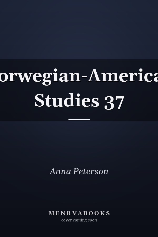 Norwegian-American Studies 37