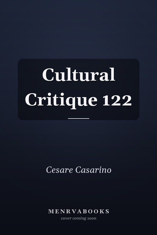 Cultural Critique 122