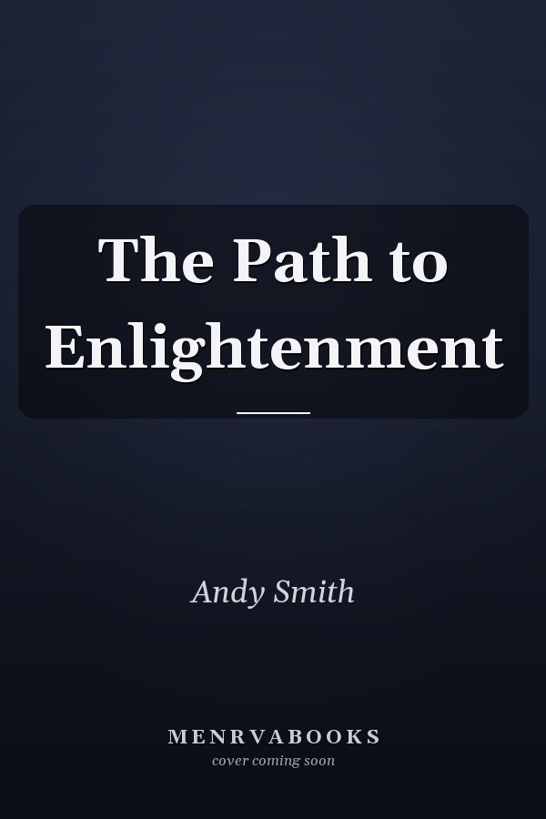 The Path to Enlightenment