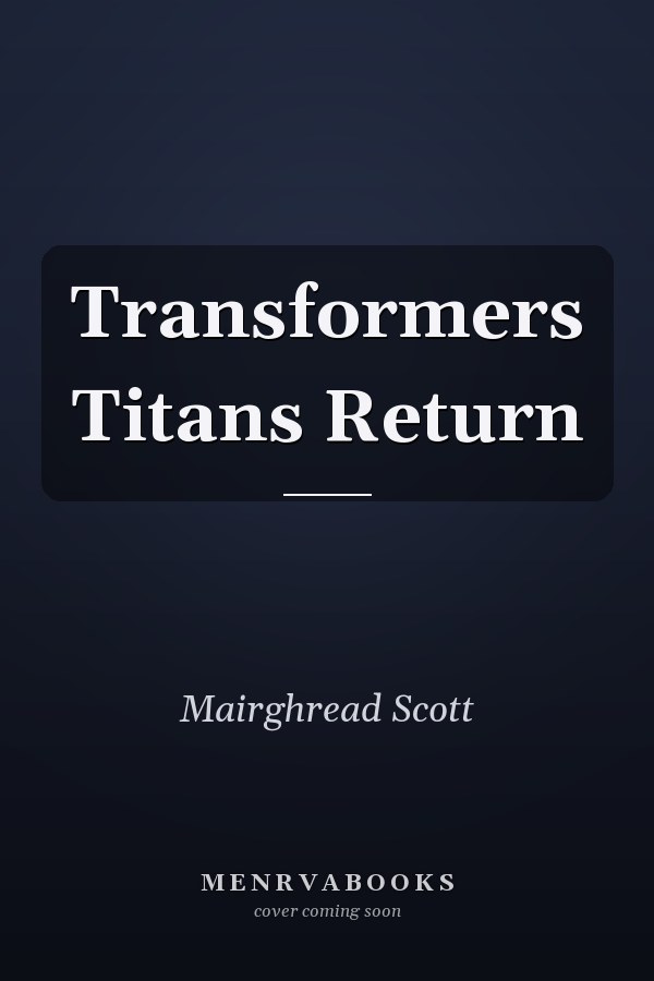 Transformers Titans Return