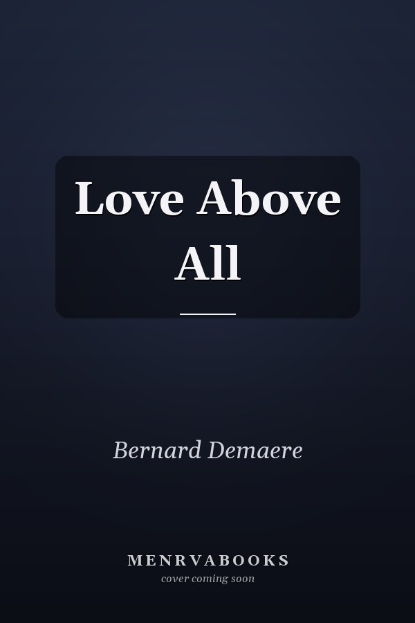 Love Above All