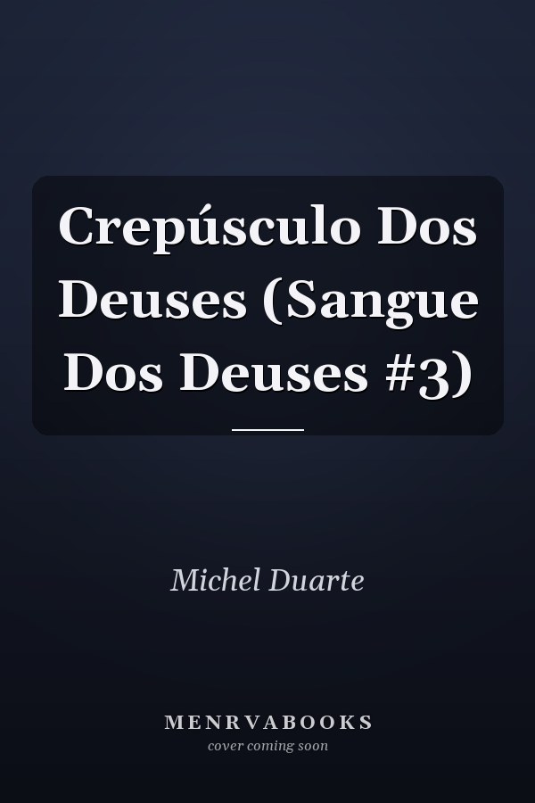 Crepúsculo Dos Deuses (Sangue Dos Deuses #3)