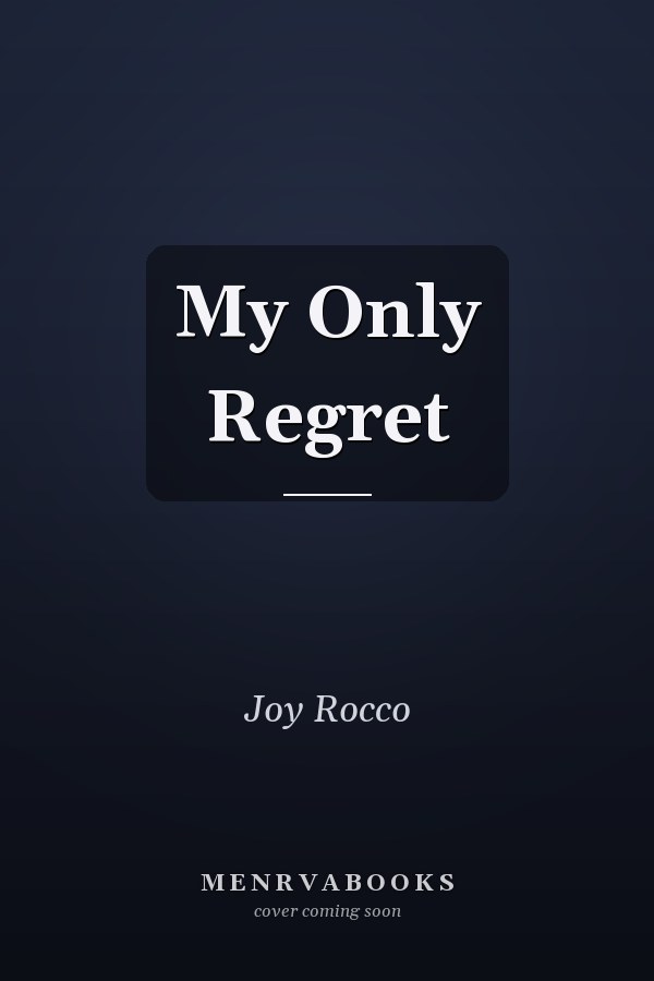 My Only Regret