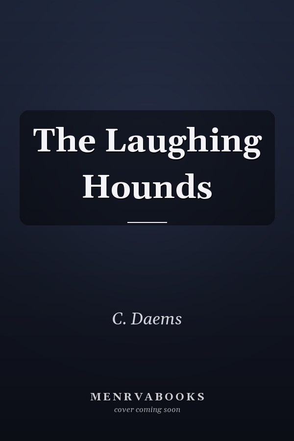 The Laughing Hounds