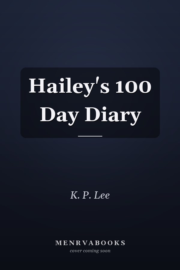 Hailey's 100 Day Diary