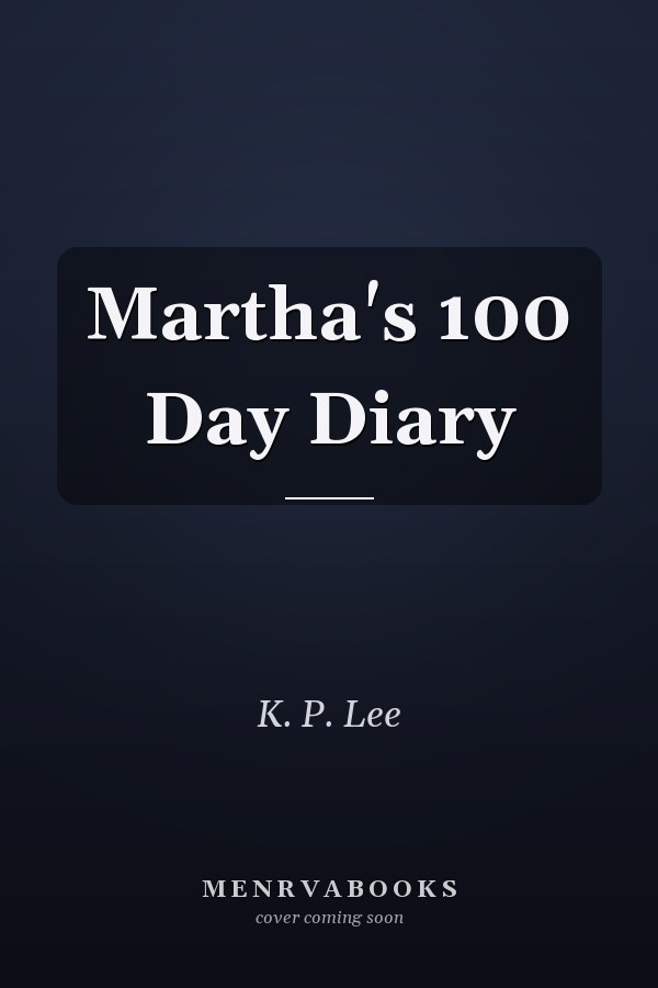 Martha's 100 Day Diary