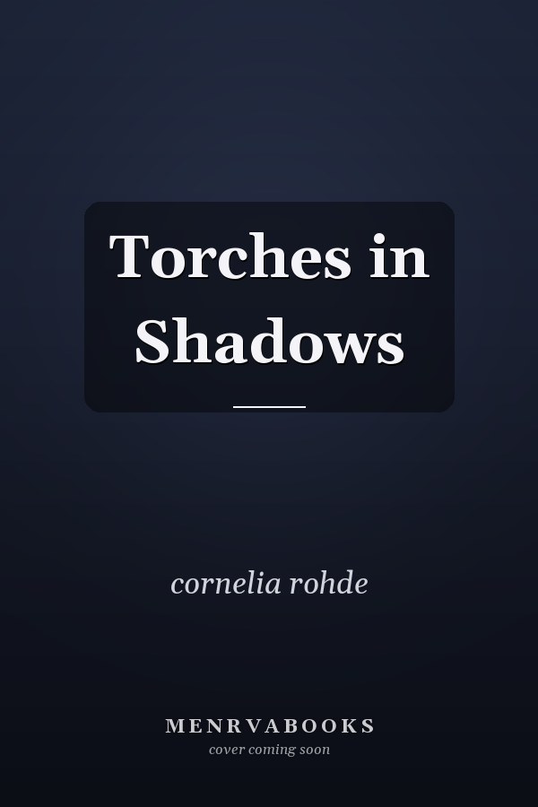 Torches in Shadows