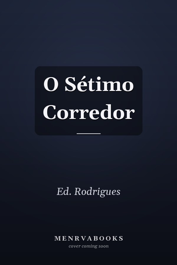 O Sétimo Corredor