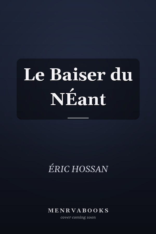Le Baiser du NÉant