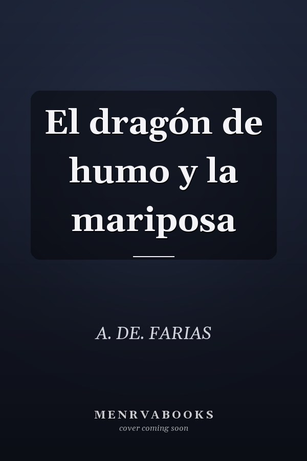 El dragón de humo y la mariposa