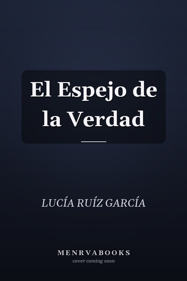 El Espejo de la Verdad