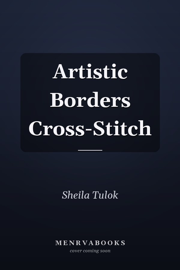 Artistic Borders Cross-Stitch