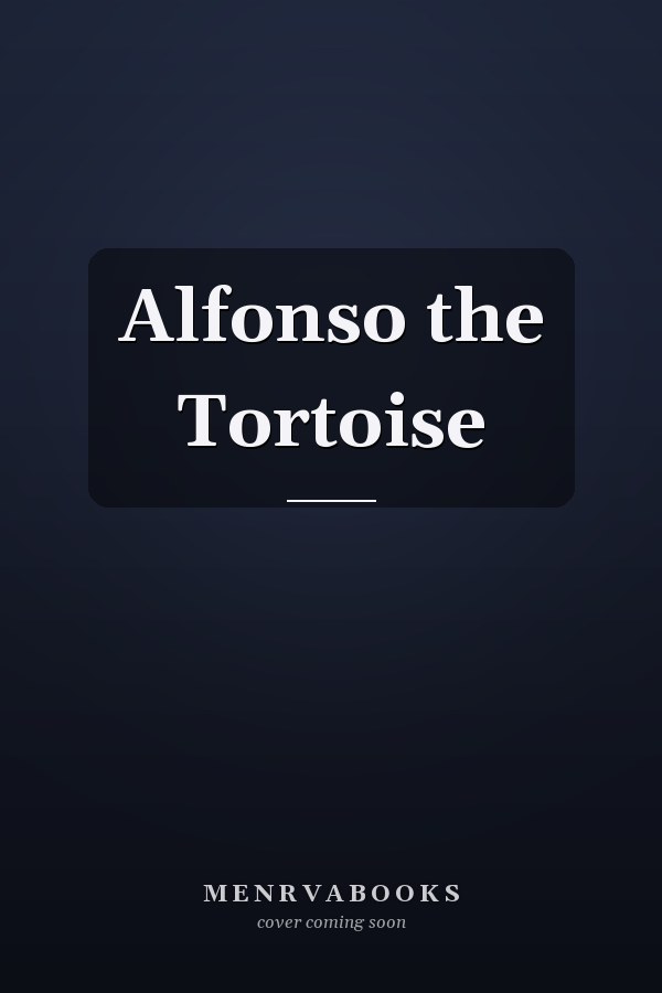 Alfonso the Tortoise