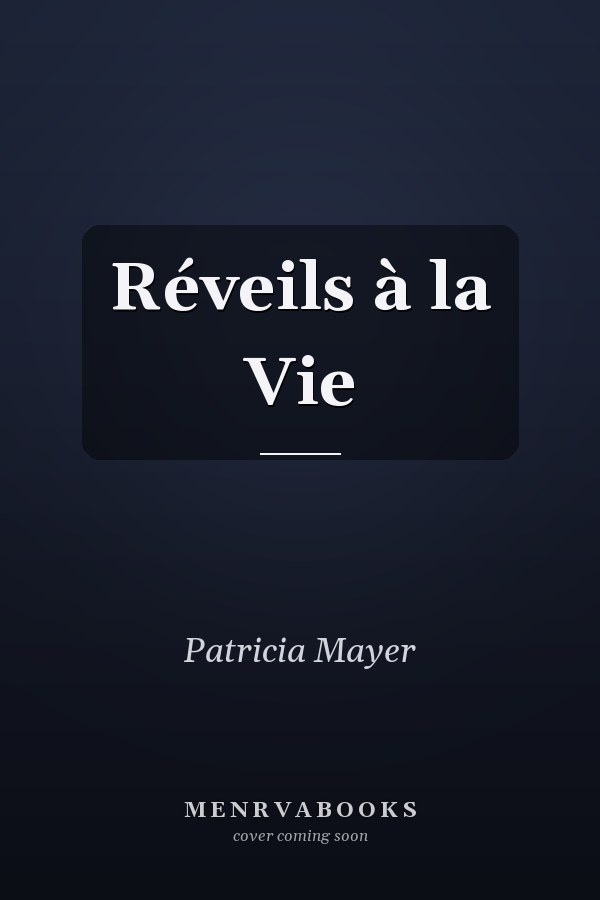 Réveils à la Vie