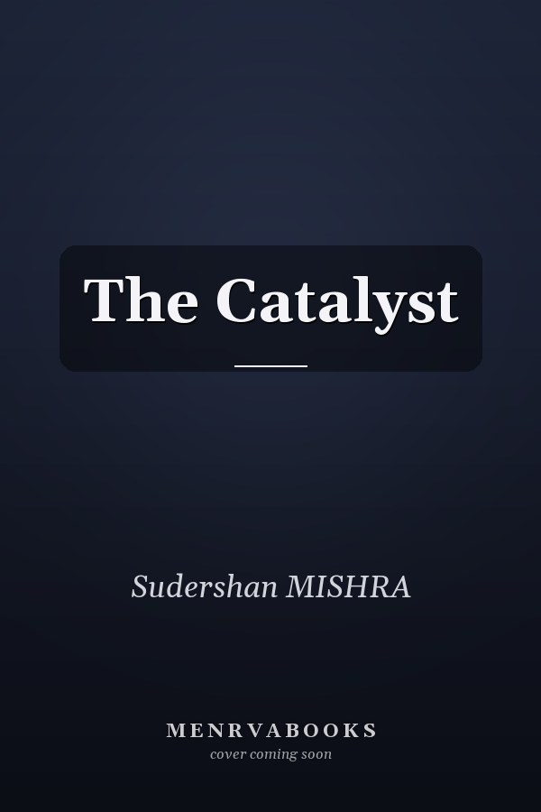 The Catalyst
