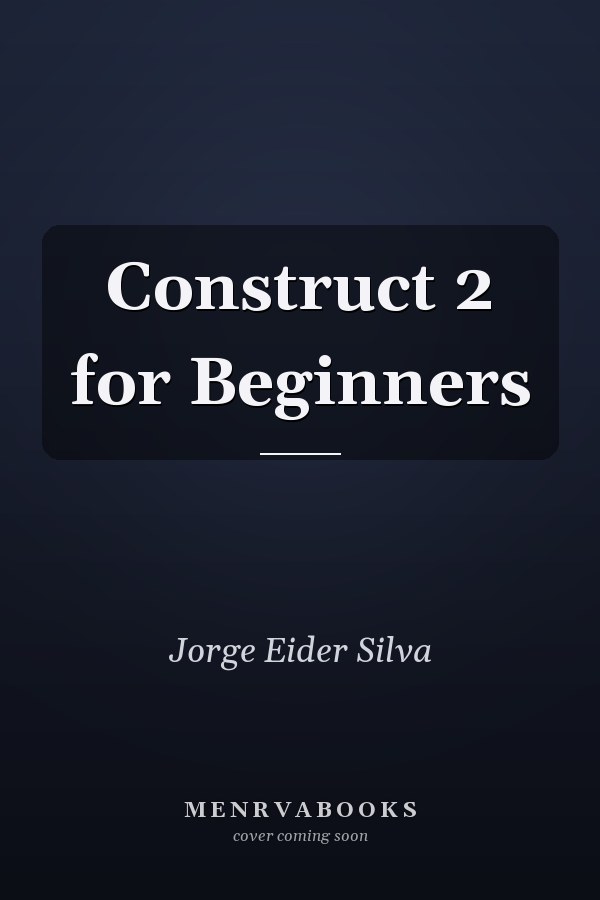 Construct 2 for Beginners