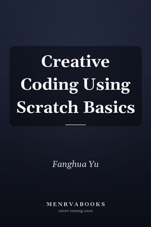 Creative Coding Using Scratch Basics