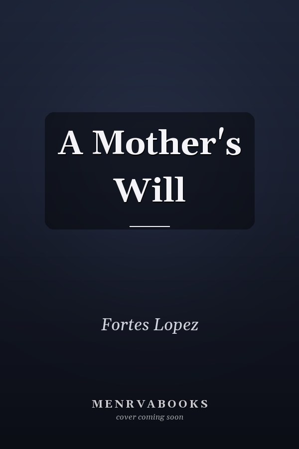 A Mother's Will
