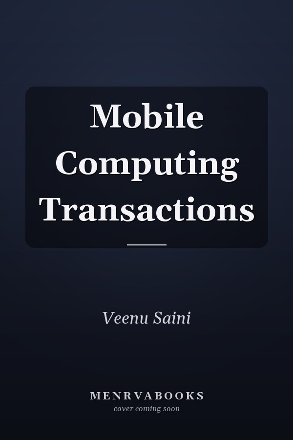 Mobile Computing Transactions
