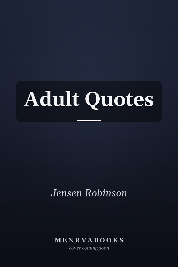 Adult Quotes