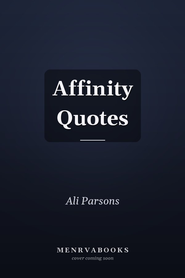 Affinity Quotes