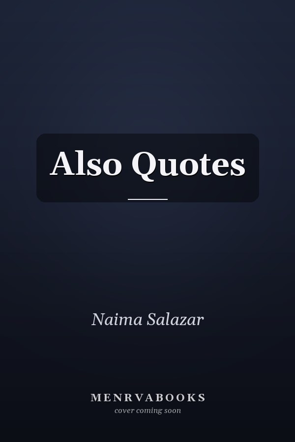 Also Quotes