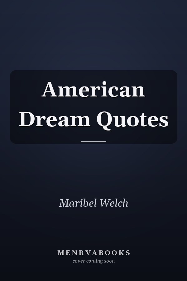 American Dream Quotes
