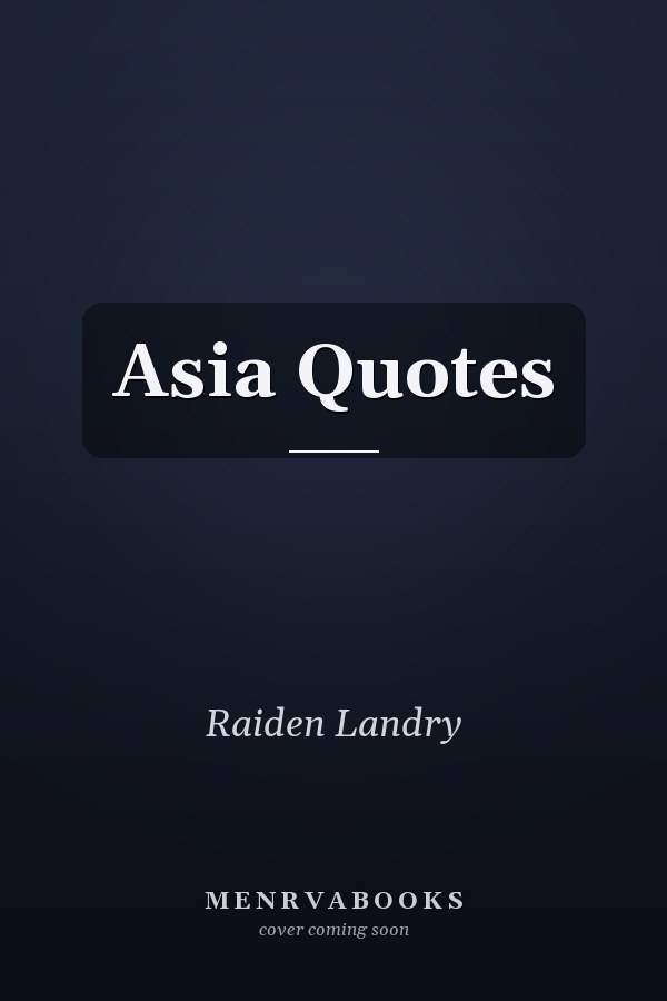 Asia Quotes