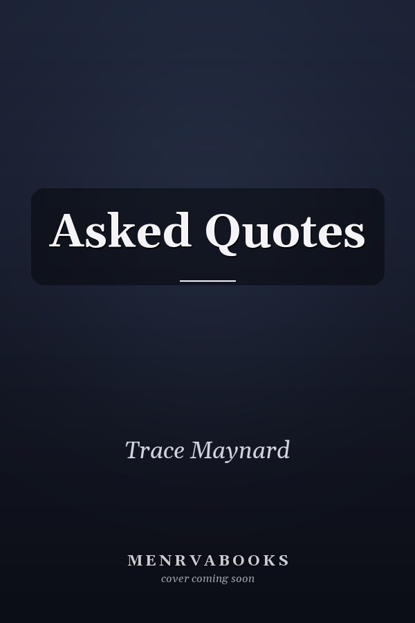 Asked Quotes