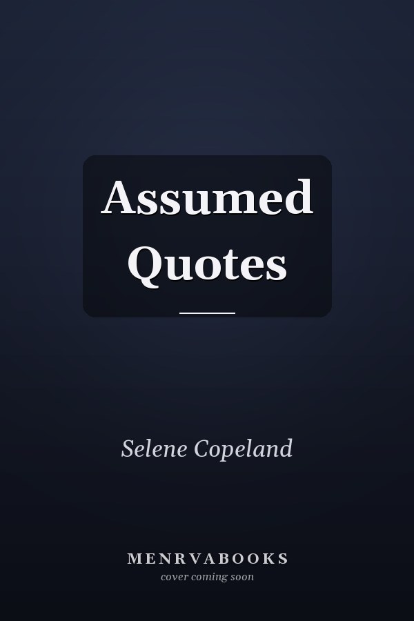 Assumed Quotes