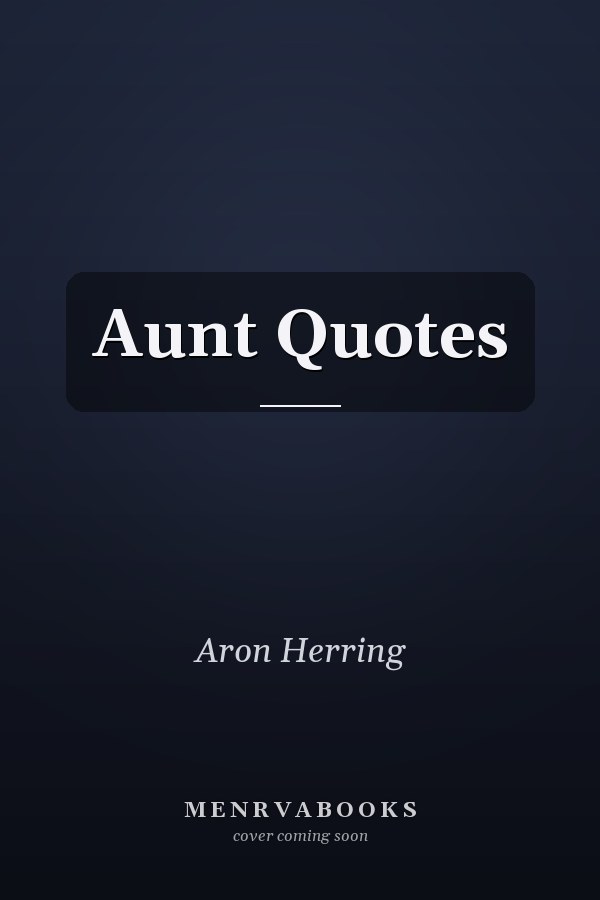 Aunt Quotes
