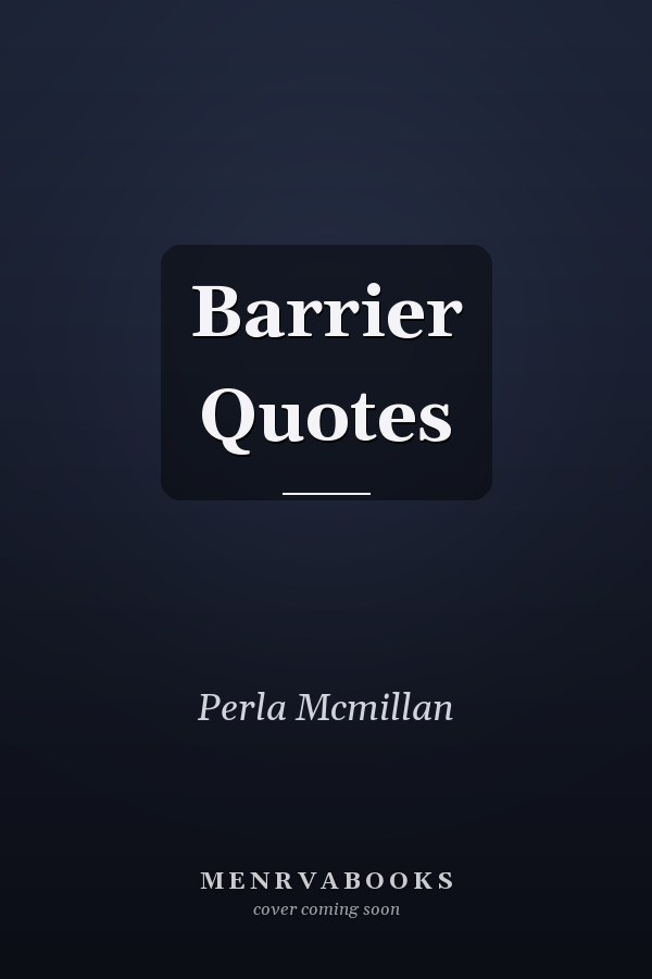 Barrier Quotes