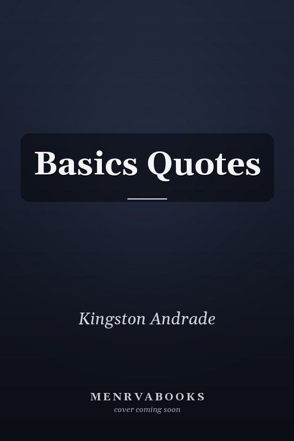 Basics Quotes