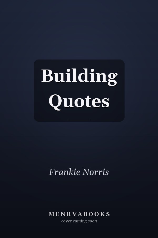 Building Quotes