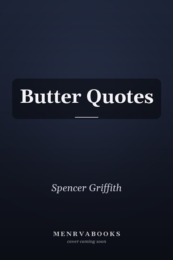 Butter Quotes