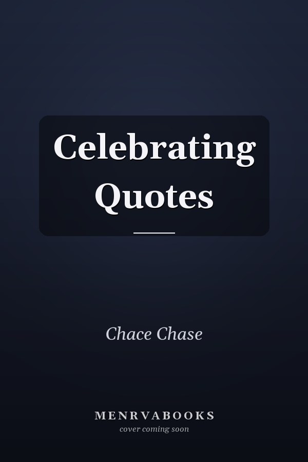 Celebrating Quotes