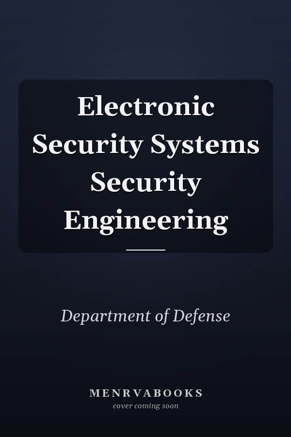Electronic Security Systems Security Engineering