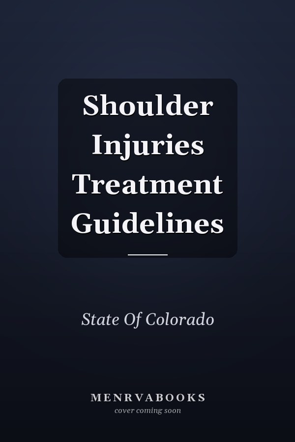Shoulder Injuries Treatment Guidelines