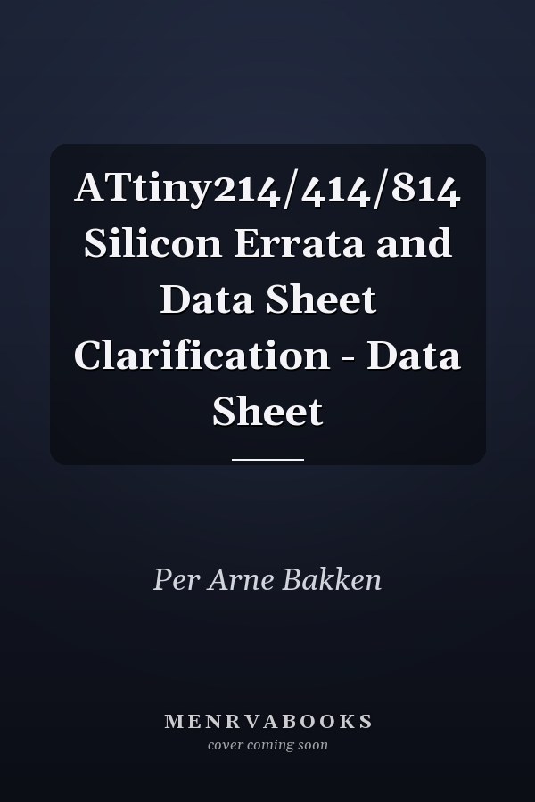 ATtiny214/414/814 Silicon Errata and Data Sheet Clarification - Data Sheet
