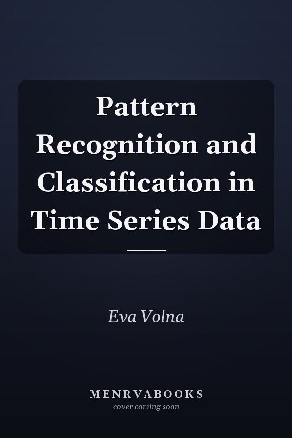 Pattern Recognition and Classification in Time Series Data