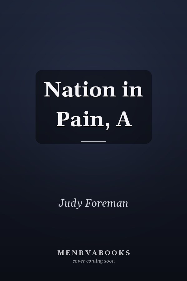 Nation in Pain, A