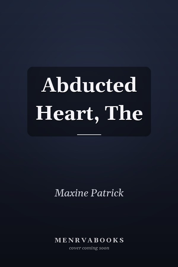 Abducted Heart, The