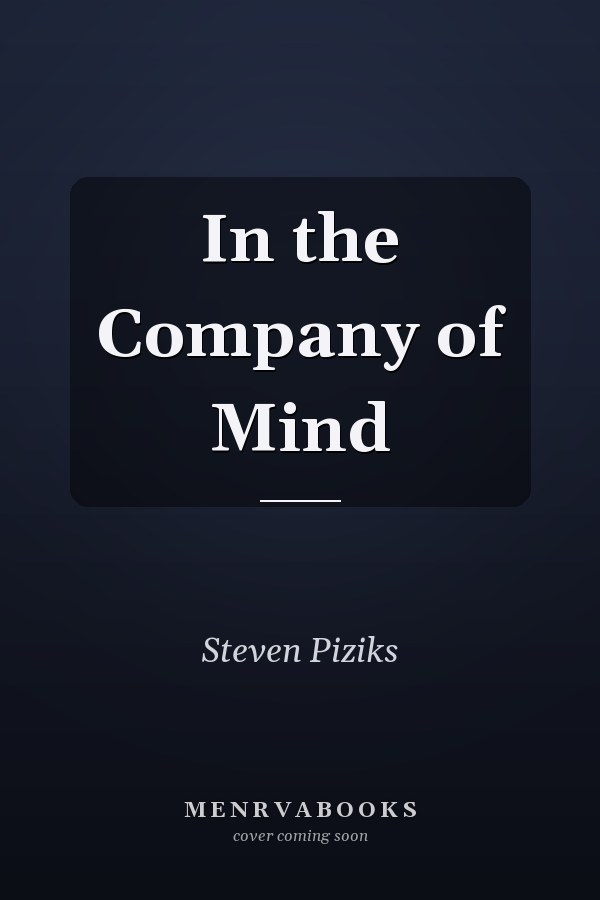 In the Company of Mind