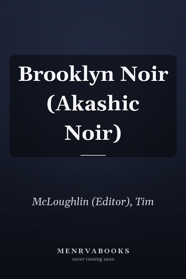 Brooklyn Noir (Akashic Noir)