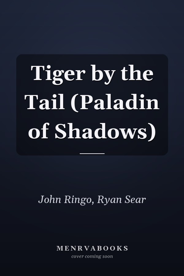 Tiger by the Tail (Paladin of Shadows)