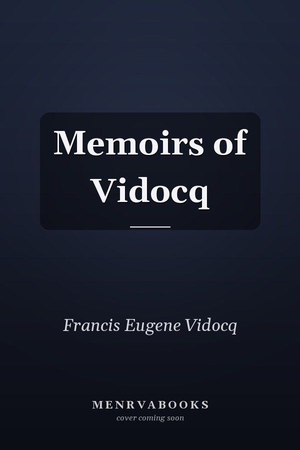 Memoirs of Vidocq