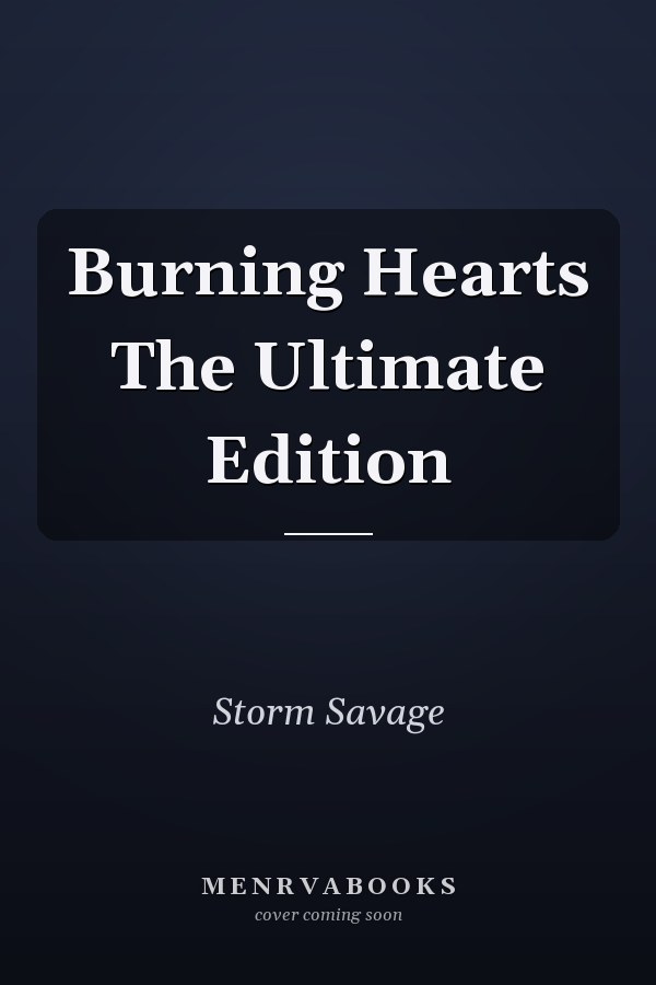 Burning Hearts The Ultimate Edition