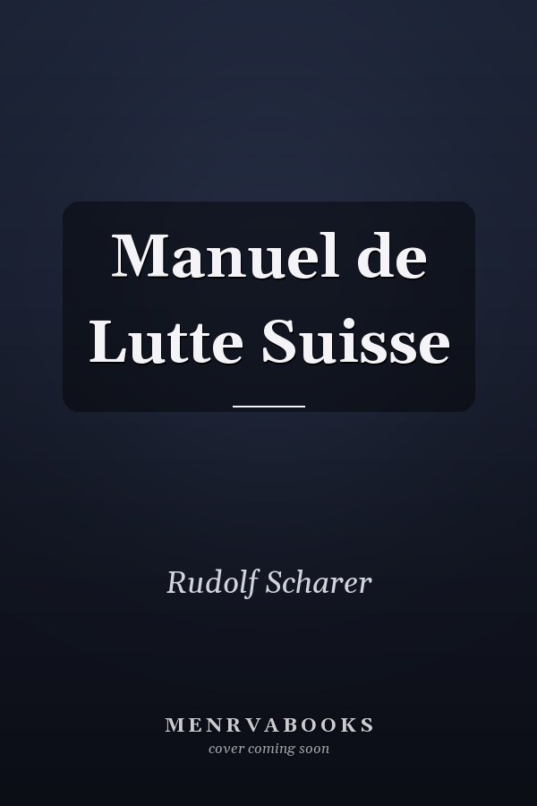 Manuel de Lutte Suisse
