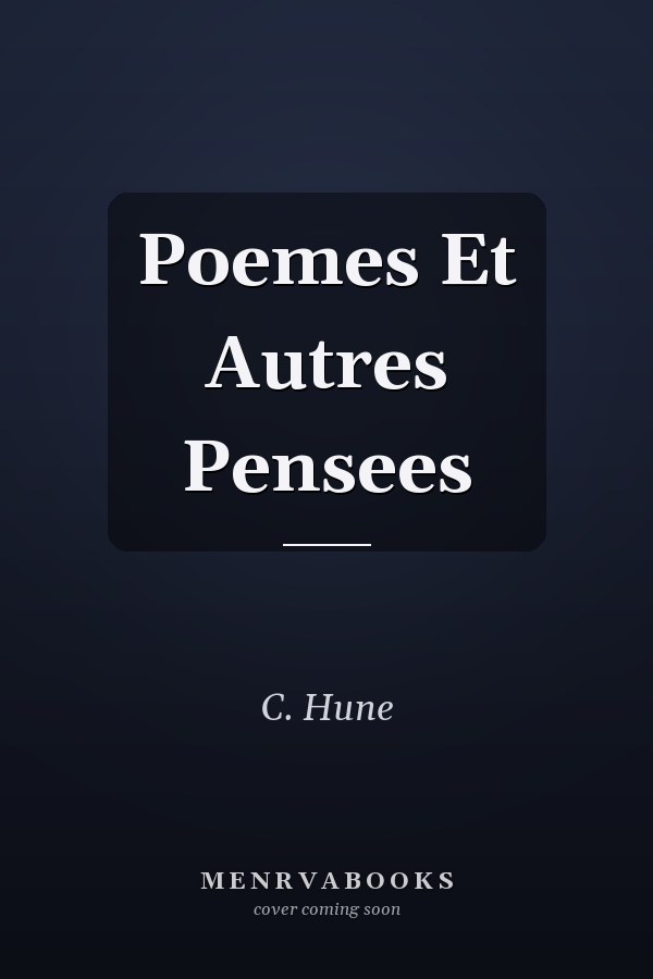 Poemes Et Autres Pensees