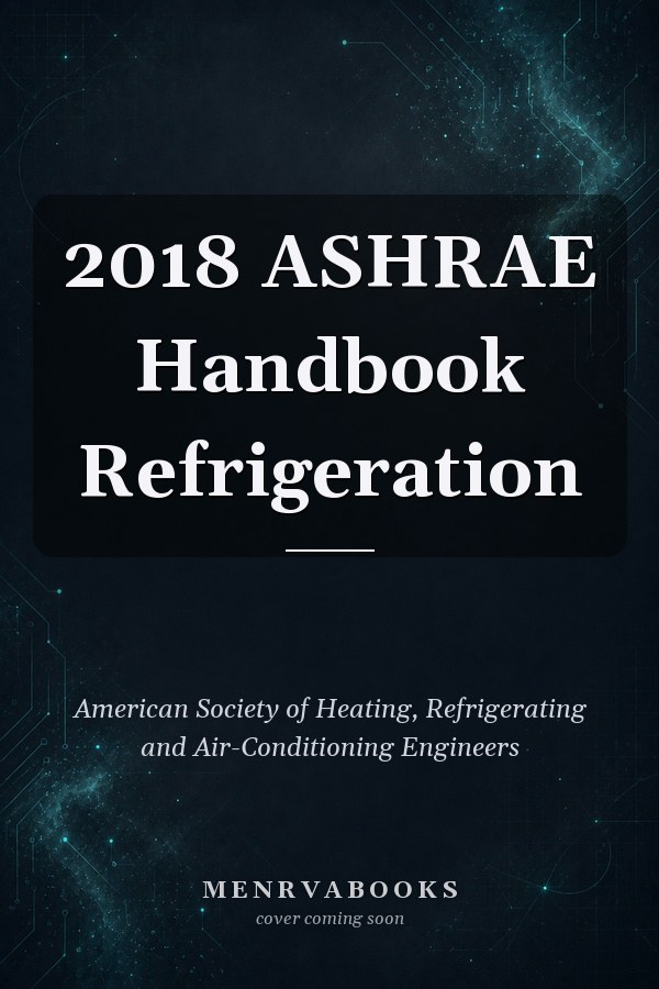 2018 ASHRAE Handbook Refrigeration